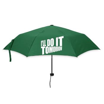 do it tomorrow Zitat - Regenschirm (klein) - Flaschengrün - Vorne