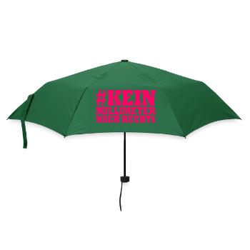 kein millimeter nach rechts - Regenschirm (klein) - Flaschengrün - Vorne
