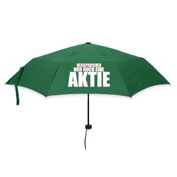 Versprochen nur noch eine Aktie Börse Geschenkidee - Regenschirm (klein) - Flaschengrün - Vorne