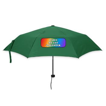 Ich liebe meine schwule Tochter - Regenschirm (klein) - Flaschengrün - Vorne