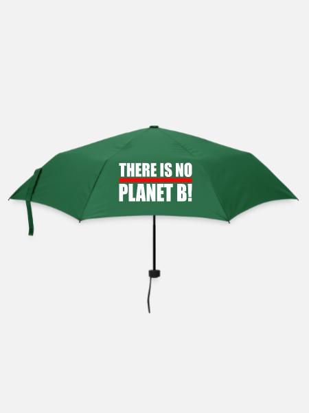 There is no planet B - Regenschirm (klein) - Flaschengrün