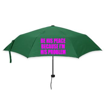 be his peace because im his problem - Regenschirm (klein) - Flaschengrün - Vorne