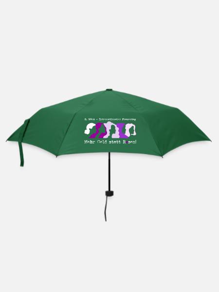 Frauentag (Mehr-Geld-statt-Rosen-Edition) - Regenschirm (klein) - Flaschengrün