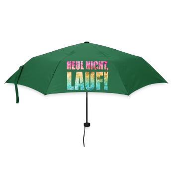 Heul nicht, Lauf! - Laufen, Joggen, Sport, Läufer - Regenschirm (klein) - Flaschengrün - Vorne