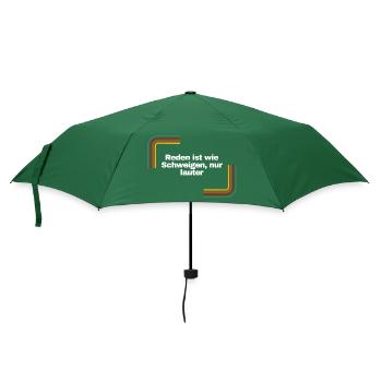 Reden ist wie Schweigen, nur lauter | Shirt - Regenschirm (klein) - Flaschengrün - Vorne