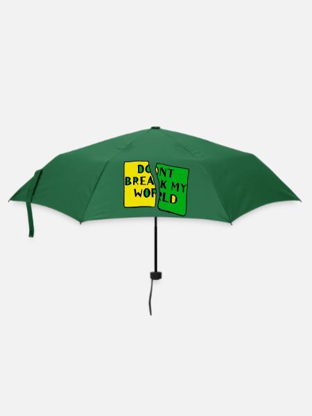 Von denen meine Welt kaputt macht - Regenschirm (klein) - Flaschengrün