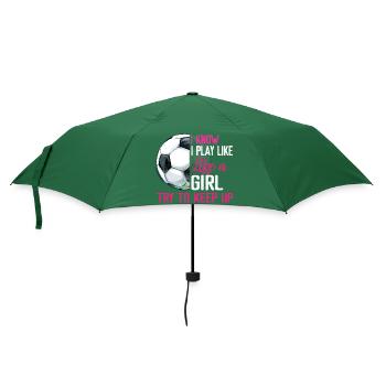 Ich weiß, dass ich wie ein Mädchen spiele, versuche, mit dem Fußball Schritt zu halten - Regenschirm (klein) - Flaschengrün - Vorne
