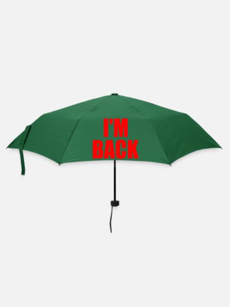 Im back - Regenschirm (klein) - Flaschengrün