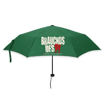 Brauchds des?! - Regenschirm (klein) - Flaschengrün - Vorne