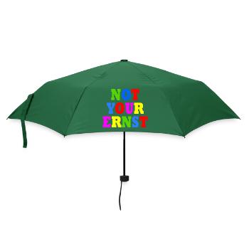 Not your ernst - Regenschirm (klein) - Flaschengrün - Vorne
