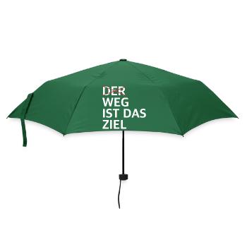 Der Weg ist das Ziel | lustige Sprüche - Regenschirm (klein) - Flaschengrün - Vorne