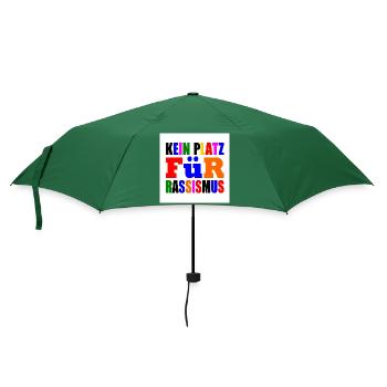 kein platz für rassismus - Regenschirm (klein) - Flaschengrün - Vorne