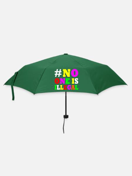 No one is illegal - Regenschirm (klein) - Flaschengrün