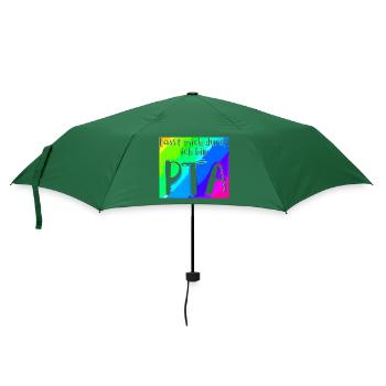 Lasst mich durch in bin PTA - Regenschirm (klein) - Flaschengrün - Vorne