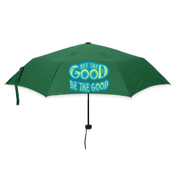be the good Zitat - Regenschirm (klein) - Flaschengrün - Vorne