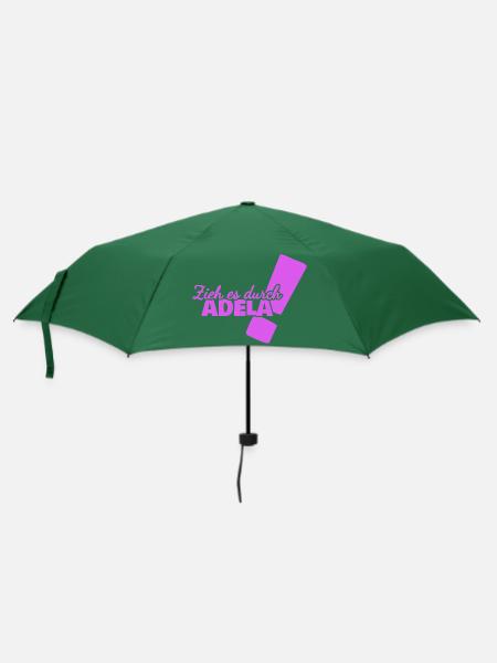 Durchhalten Adela - Regenschirm (klein) - Flaschengrün