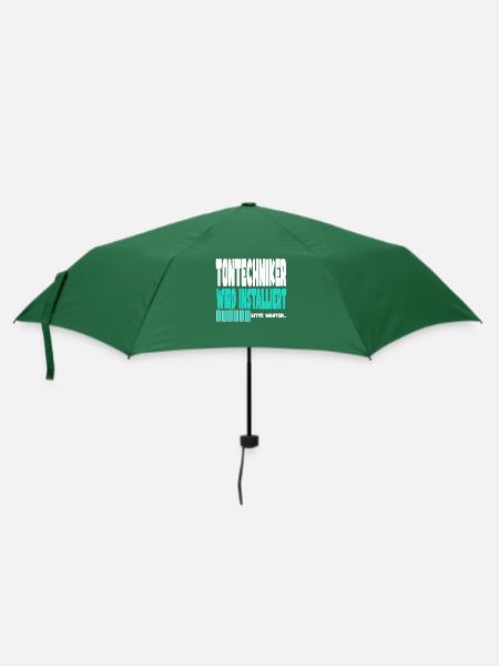 Tontechniker wird installiert - Regenschirm (klein) - Flaschengrün