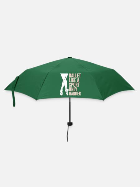 Ballett Spruch Ballerina Lustiges Ballett Geschenk - Regenschirm (klein) - Flaschengrün