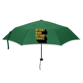 Ohne Arbeit gedeiht nichts - Regenschirm (klein) - Flaschengrün - Vorne