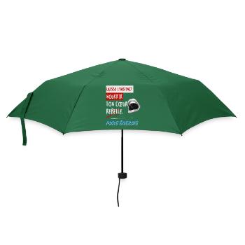 "Lass deinen Instinkt dein rebellisches Herz nähren. Rein - Regenschirm (klein) - Flaschengrün - Vorne