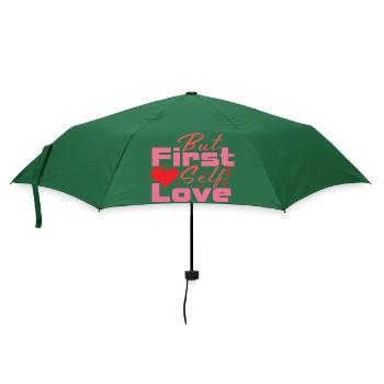 But First Self Love - Regenschirm (klein) - Flaschengrün - Vorne