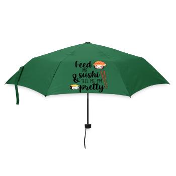 Feed me Sushi & tell me I´m pretty - Regenschirm (klein) - Flaschengrün - Vorne