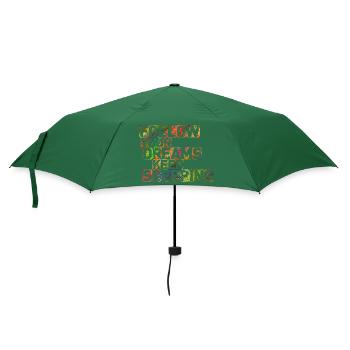 Folge deinen Träumen Schlaf weiter - Regenschirm (klein) - Flaschengrün - Vorne