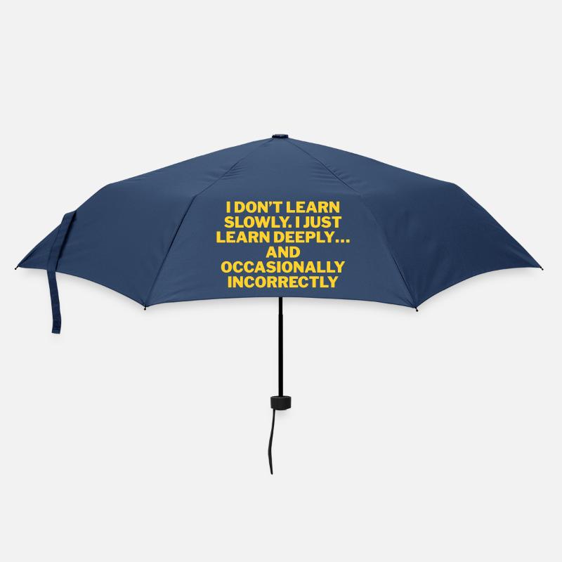 I don't learn slowly, but thoroughly - Umbrella (small) - navy