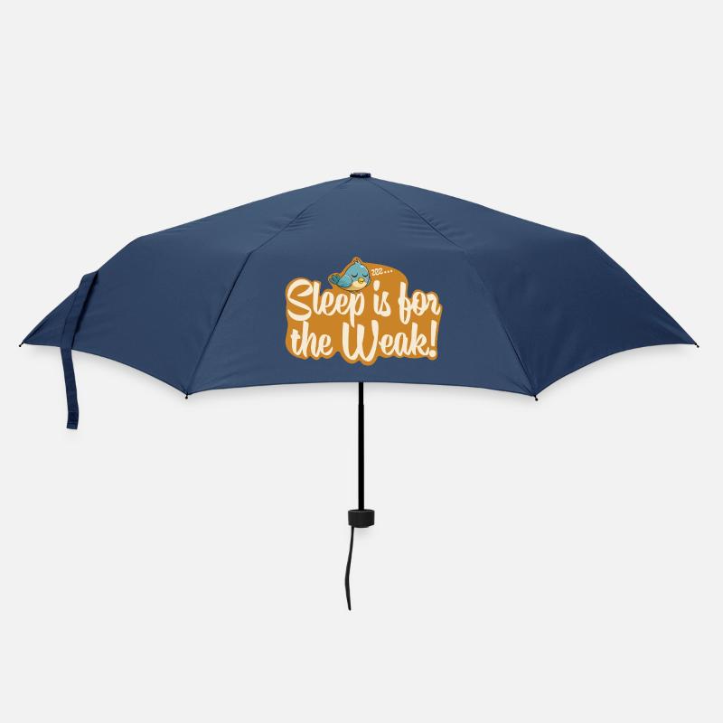Sleep is for the Weak!  - Regenschirm (klein) - Navy