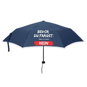 Bevor du fragst Nein - Regenschirm (klein) - Navy - Vorne