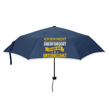 Pas submergé – juste sous-payé Spruch - Parapluie standard - marine - Devant