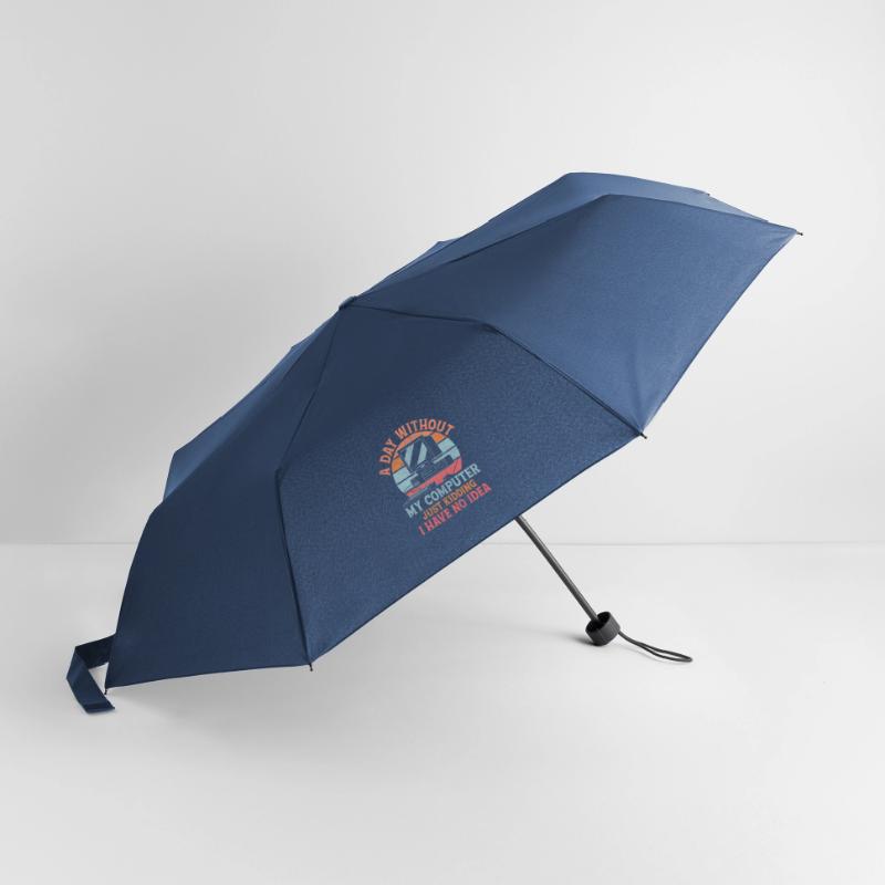 A Day Without My Computer Tech Support Computer Regenschirm (klein)