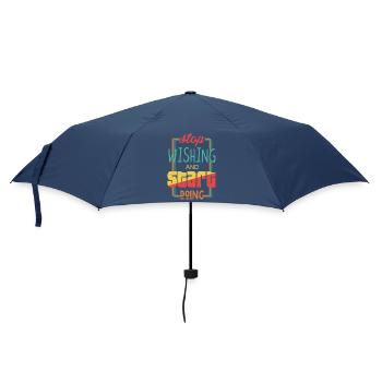 Stop Wishing Start Doing Motivational Quote - Umbrella (small) - navy - Front