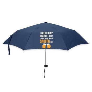 Lederhosn brauch i ned - Sauffa Volksfest Spruch - Regenschirm (klein) - Navy - Vorne