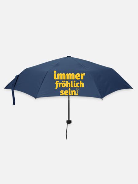 Immer fröhlich sein in gelben Text - Regenschirm (klein) - Navy