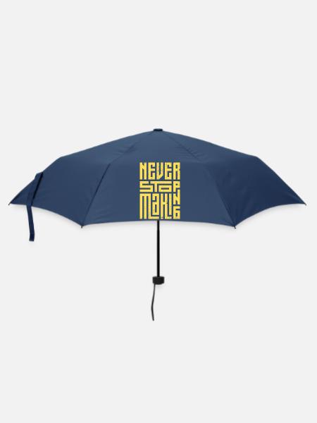 Hör niemals auf zu machen - Regenschirm (klein) - Navy