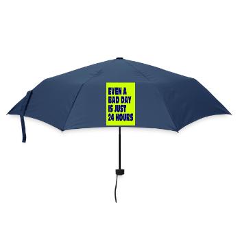 Even a Bad Day Is Just 24 Hours - Regenschirm (klein) - Navy - Vorne