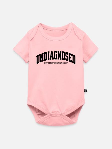 Undiagnosed but something ain`t right - Baby Premium Kurzarmbody - Rosa