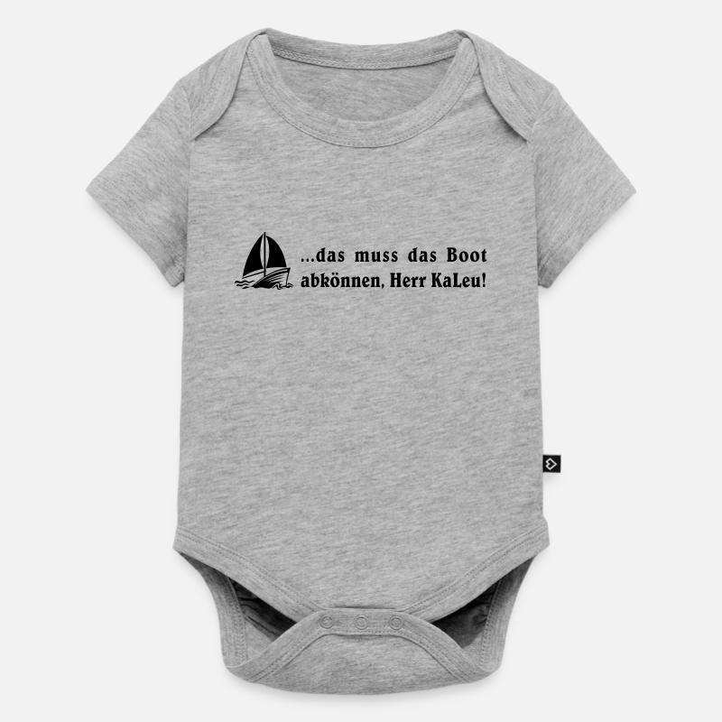 das muss das boot abkönnen, Herr KaLeu! - Baby Premium Kurzarmbody - Grau meliert