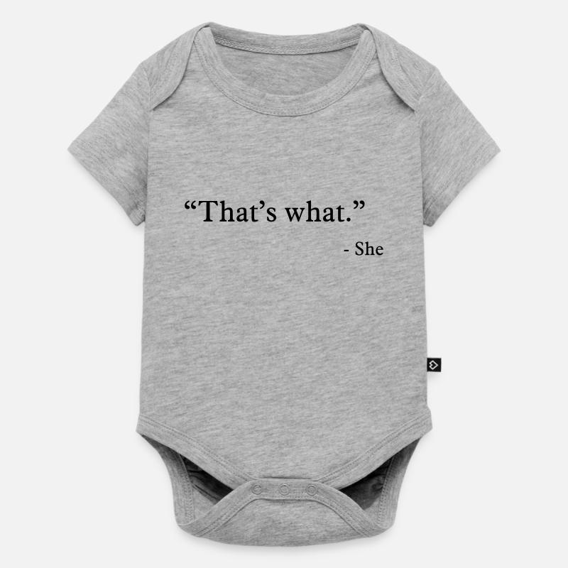 that's what she said - Body à manches courtes Premium Bébé - gris chiné