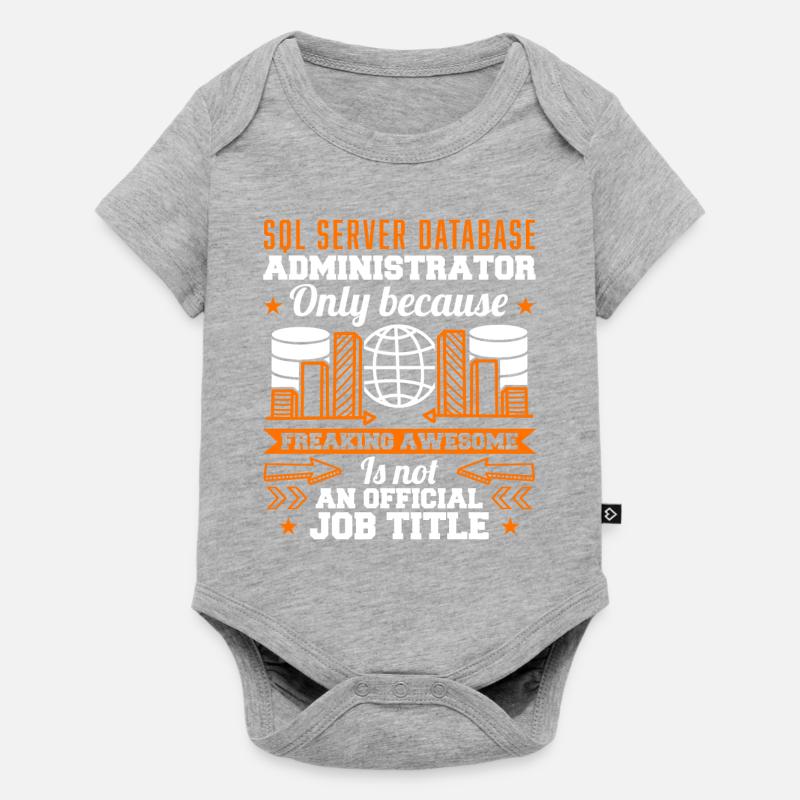 SQL Server Database Administrator Job Title - Baby Premium Kurzarmbody - Grau meliert