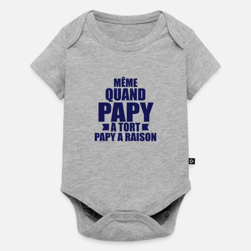 même quand papy a tort papy a raison - Body à manches courtes Premium Bébé - gris chiné