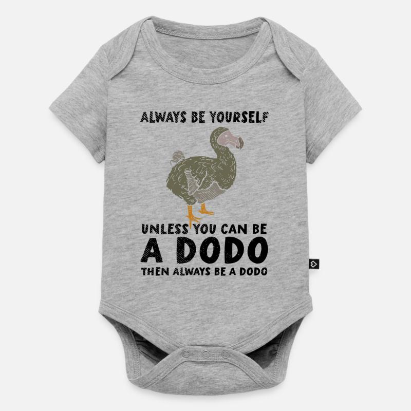 Dodo | Soyez vous-même | Soyez un dodo - Body à manches courtes Premium Bébé - gris chiné