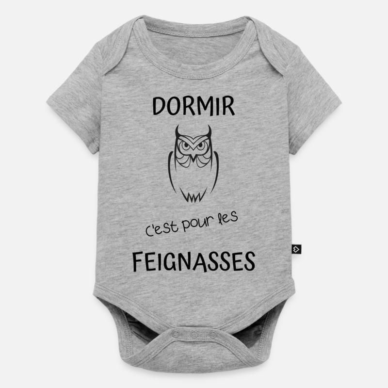 Dormir c'est pour les feignasses - Body à manches courtes Premium Bébé - gris chiné