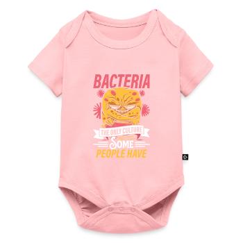 bacteria are the only culture that some people - Baby Premium short-sleeve bodysuit - rose - Front
