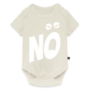 Nö, ich muss garnix - Typografie - Spruch - Baby Premium Kurzarmbody - Naturweiß - Vorne