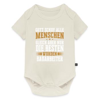 Bauarbeiter Baustelle Baggerfahrer Spruch - Baby Premium Kurzarmbody - Naturweiß - Vorne