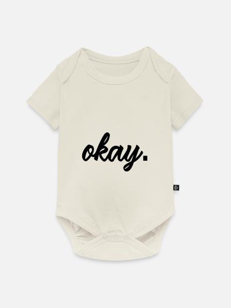 Cooles okay-Design - Baby Premium Kurzarmbody - Naturweiß