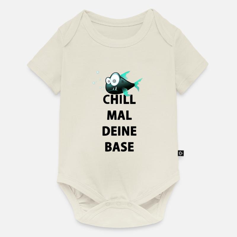 Chill mal deine Base - Baby Premium Kurzarmbody - Naturweiß