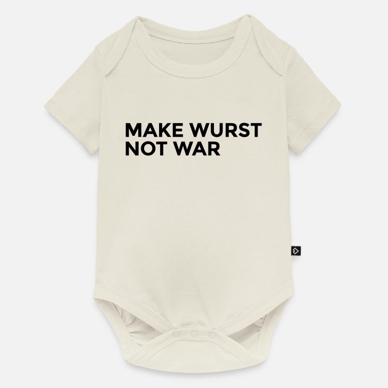 make wurst not war - Baby Premium Kurzarmbody - Naturweiß